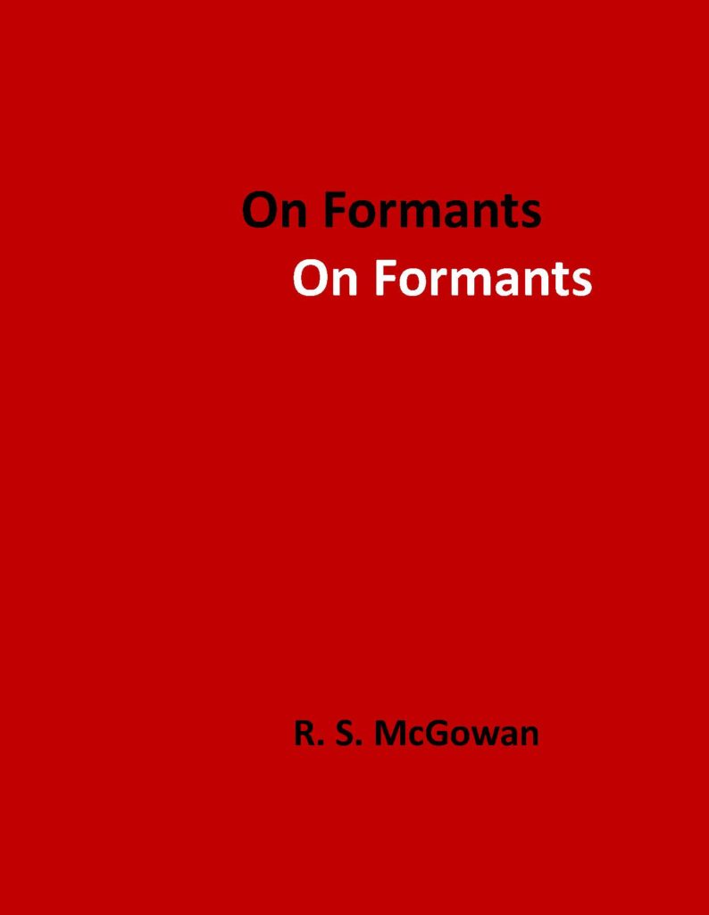 by R. S. McGowan
“On Formants” is intended for phoneticians and others interested in speech production. We present ways of thinking of the relationship between vocal tract shape and formants that have never been presented before to researchers in phonetics.

 
